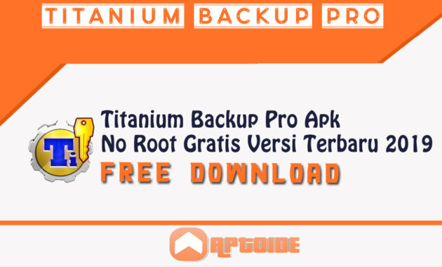 titanium backup pro apk